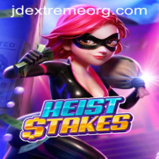 HeistStakes: The Ultimate Gaming Adventure with JD Extreme