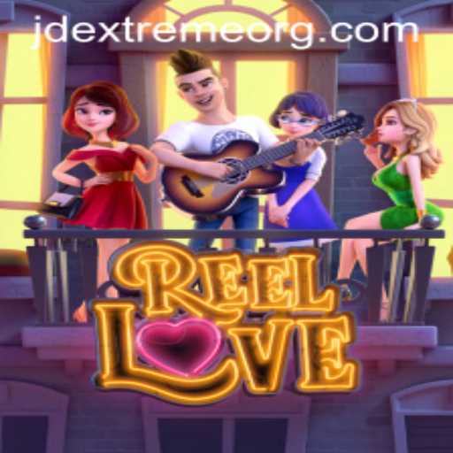ReelLove: An Intriguing Dive into JD Extreme's Latest Gaming Phenomenon